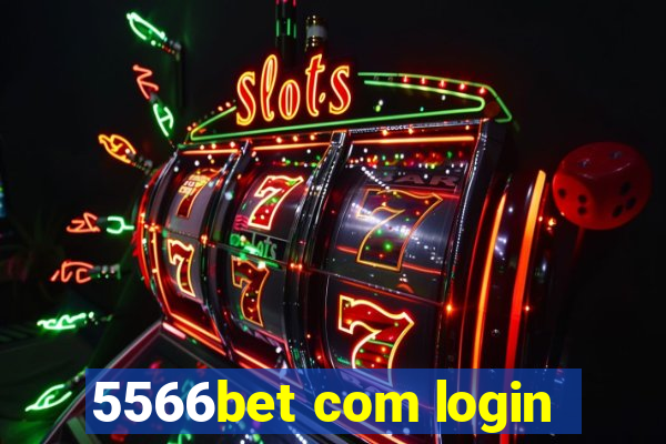 5566bet com login